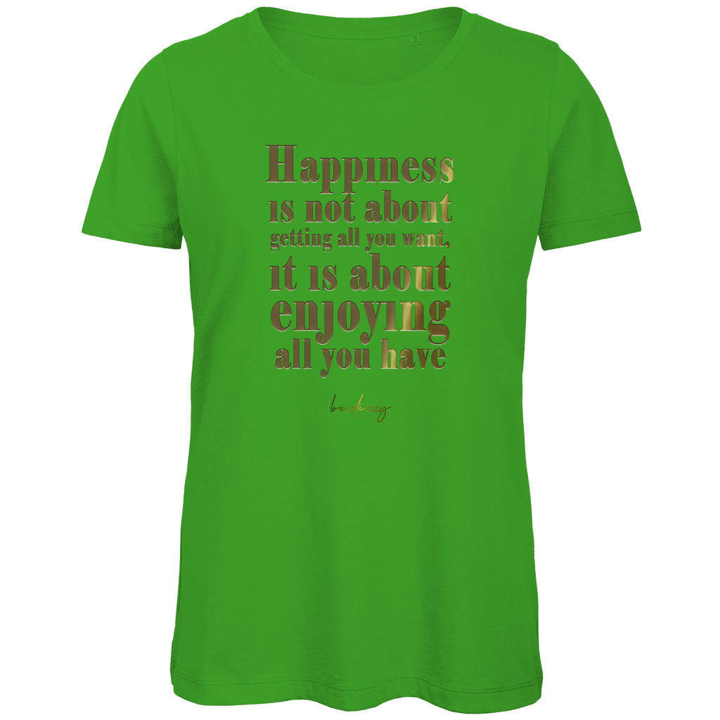 Premium Bio Damen T-Shirt happiness