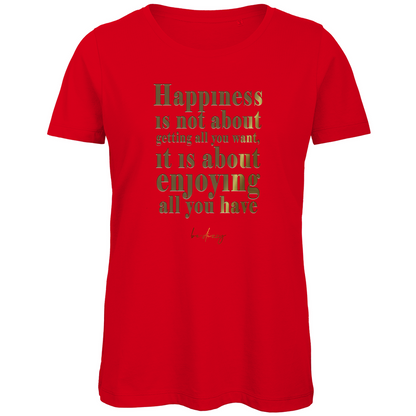 Premium Bio Damen T-Shirt happiness