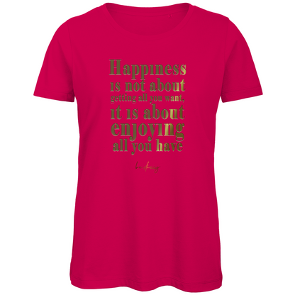 Premium Bio Damen T-Shirt happiness
