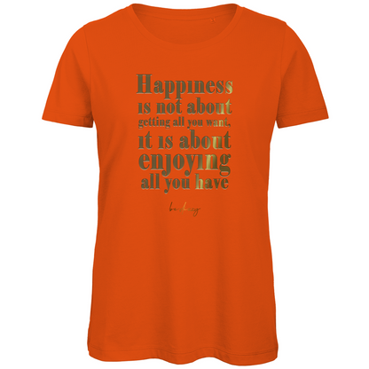 Premium Bio Damen T-Shirt happiness