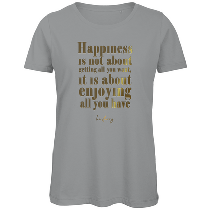 Premium Bio Damen T-Shirt happiness
