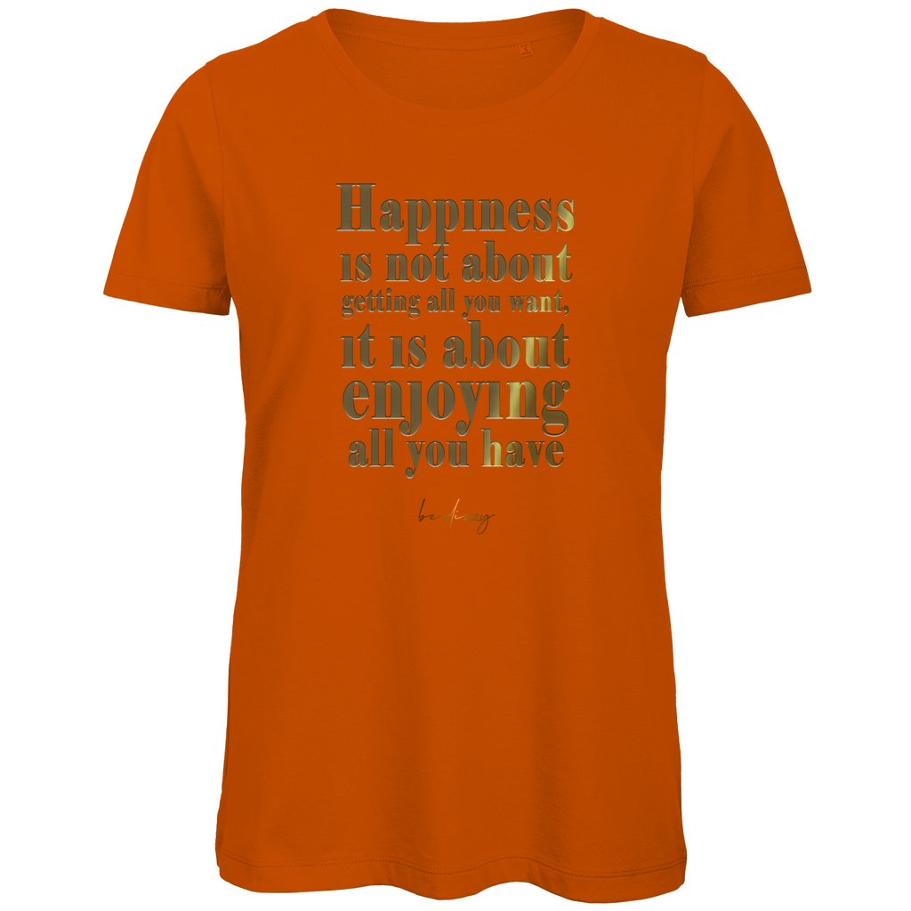 Premium Bio Damen T-Shirt happiness