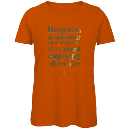 Premium Bio Damen T-Shirt happiness